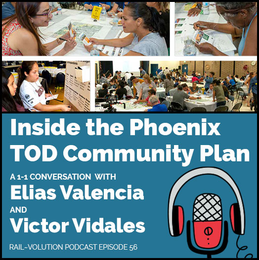 Podcast graphic for Episode 56 Inside the Phoenix TOD Community Plan
