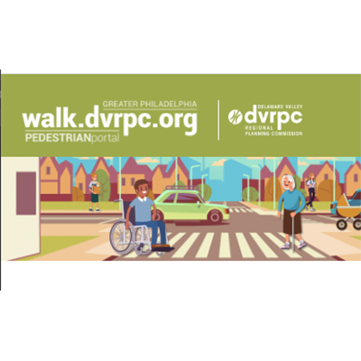 Greater Philadelphia Pedestrian Portal - Delaware Valley Regional Planning Commission