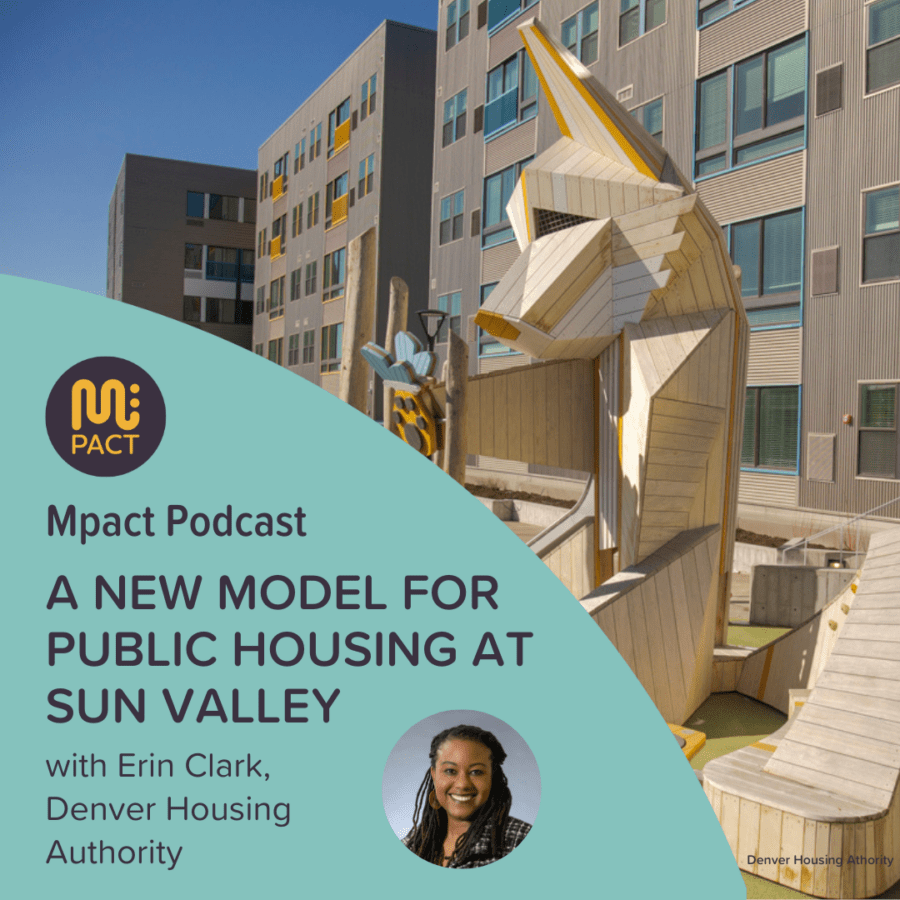 Graphic for Episode 79 of Mpact Podcast shows a fox play structure outside an affordable housing development with an inset photo of podcast guest Erin Clark